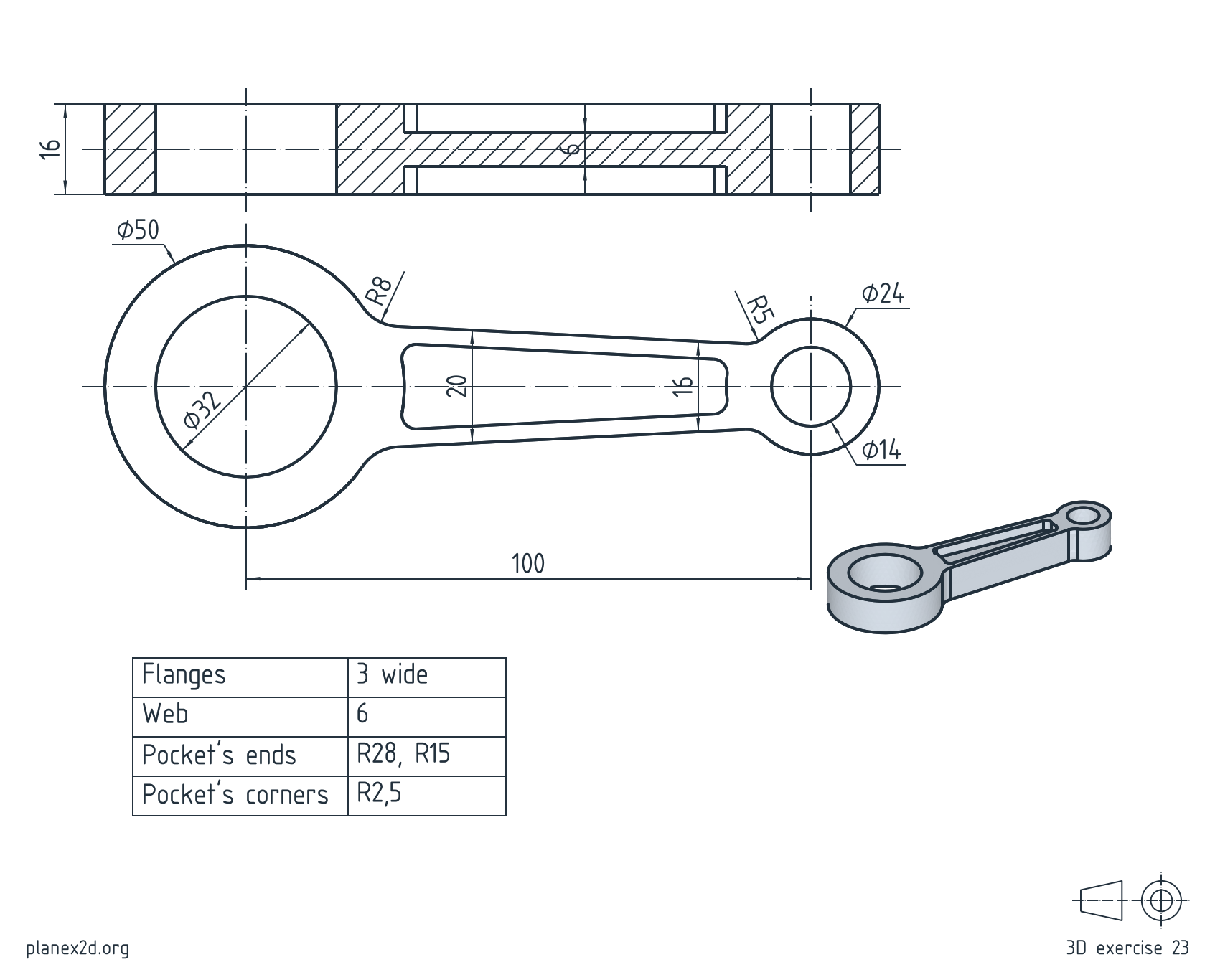 The connecting rod exercise: a dimensioned drawing of a connecting rod with a big and a small eye and an I-section shank, in a top view, a section through its middle plane and an isometric