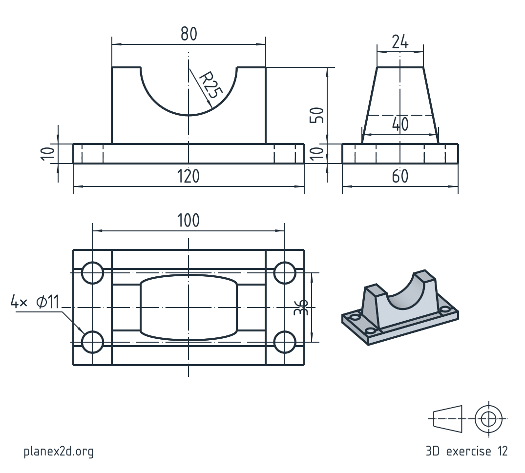 The saddle support exercise: a dimensioned drawing of a support with a base plate, a tapered web and a round cradle for a pipe, in a front view, a side view, a top view and an isometric